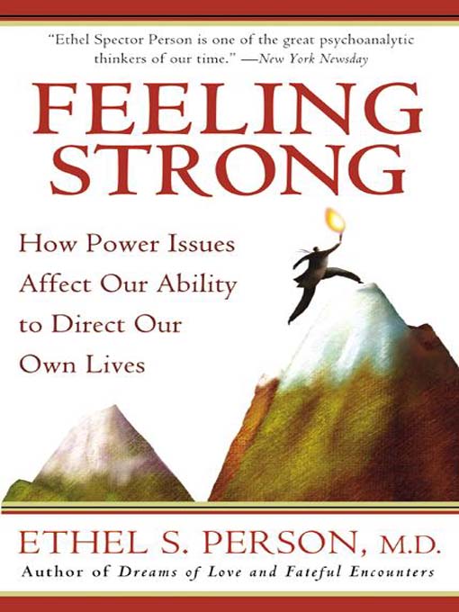 Title details for Feeling Strong by Ethel S. Person - Available